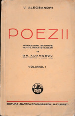 Vasile Alecsandri - Poezii, vol. I (editia Gh. Adamescu) foto