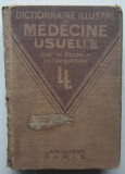 Dictionar Ilustrat de Medicina Uzuala (carte in limba franceza) -1927