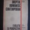 Dreptul romanesc contemporan. Evolutie si perspective (1977, ed. cartonata)