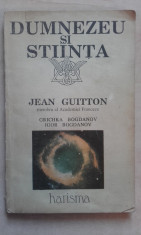 Dumnezeu si stiinta - Jean Guitton foto