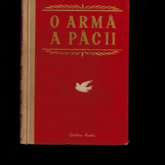 O arma a pacii, Cartea rusa, 1953, articole politice si pseudo-literare