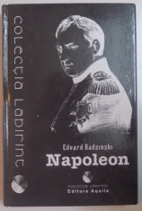 NAPOLEON , VIATA DUPA MOARTE de EDVARD RADZINSKI , 2004 foto