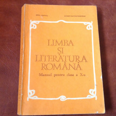 Manual scolar - Limba si Literatura Romana clasa X anul 1980 / 334 pagini ! foto