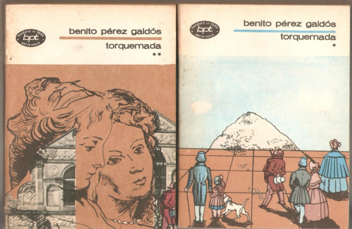 Benito Perez Galdos-Torquemada 2 vol.