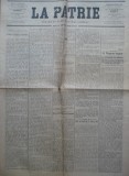 Cumpara ieftin La Patrie , Patria , Bucuresti , 1893 , 3 ziare