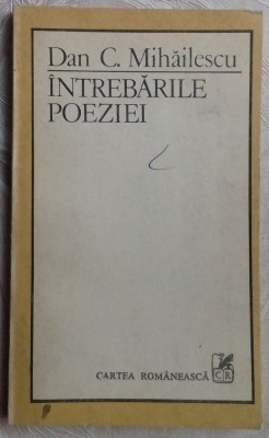 DAN C. MIHAILESCU-INTREBARILE POEZIEI&amp;#039;89/AUTOGRAF (Arghezi/Bacovia/Blaga/Barbu+) foto