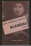 (C7282) SCANDAL - TUDOR TEODORESCU-BRANISTE