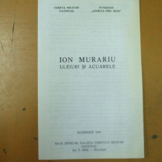Ion Murariu Uleiuri si acuarele 1994 Bucuresti cercul militar catalog expozitie