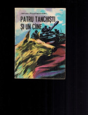 Patru tanchisti si un caine - Janusz Przymanowski; propaganda sovietica foto