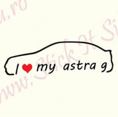 I Love My Opel Astra G_Tuning Auto_Cod: CST-183_Dim: 25 cm. x 7.5 cm. foto