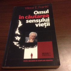 VIKTOR E. FRANKL, OMUL IN CAUTAREA SENSULUI VIETII