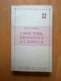 D3 Caracterul Dragostea Si Casnicia - Fritz Kunkel