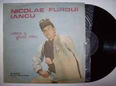 Disc vinil NICOLAE FURDUI IANCU - Cetera si glasul meu (ST - EPE 03462) foto