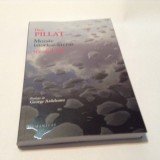 Dinu Pillat , Mozaic istorico - literar ; Secolul XX ,RF8/1, Humanitas