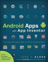 Android Apps with App Inventor: The Fast and Easy Way to Build Android Apps foto