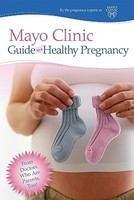 Mayo Clinic Guide to a Healthy Pregnancy foto