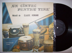 Disc vinil MELODII DE CLAUDE ROMANO - Un cantec pentru tine (ST - EDE 03632) foto