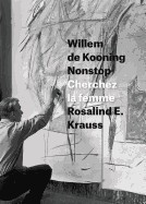 Willem de Kooning Nonstop: Cherchez La Femme foto