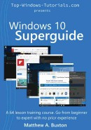 Windows 10 SuperGuide: Beginner to Expert with No Prior Experience foto