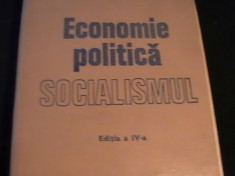 ECONOMIE POLITICA-SOCIALISMUL-COLECTIV COORD.N.N.CONSTANTINESCU- foto