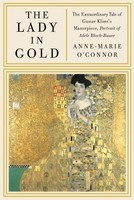 The Lady in Gold: The Extraordinary Tale of Gustav Klimt&amp;#039;s Masterpiece, Portrait of Adele Bloch-Bauer foto
