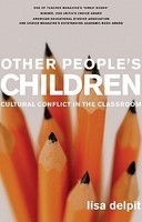Other People's Children: Cultural Conflict in the Classroom foto mare Other People's Children: Cultural Conflict in the Classroom foto mare