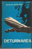 (C7271) DETURNAREA - NICOLAE PETOLESCU