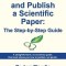 How to Write and Publish a Scientific Paper: The Step by Step Guide