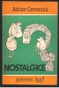 (C7270) NOSTALGICE - ADRIAN CERNESCU, SCHITE SATIRICE