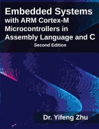 Embedded Systems with Arm Cortex-M Microcontrollers in Assembly Language and C foto