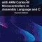 Embedded Systems with Arm Cortex-M Microcontrollers in Assembly Language and C