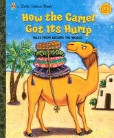 How the Camel Got Its Hump: Tales from Around the World foto
