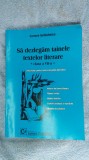 Cumpara ieftin SA DEZLEGAM TAINELE TEXTELOR LITERARE CLASA A VII A - IORDACHESCU, Clasa 7, Limba Romana