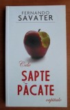 Cele sapte pacate capitale / Fernando Savater