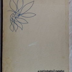 DINU IANCULESCU - ARGINTATUL PESTE SI ALTE POEZII(debut 1970/dedicatie-autograf)