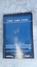 Marketing - Probleme Cazuri Teste - L. Anghel C. Florescu R. Zaharia foto