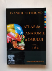 Atlas de Anatomie a Omului F. H. Netter Editia 5 in Romana NOU foto