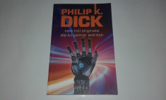 PHILIP K.DICK - CELE TREI STIGMATE ALE LUI PALMER ELDRITCH foto