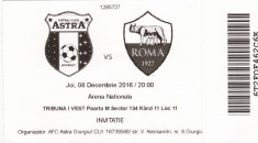Bilet meci fotbal ASTRA GIURGIU - AS ROMA 08.12.2016 foto
