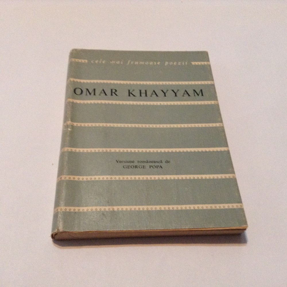 Catrene persane-Omar Khayyam,RF8/1,R21 | Okazii.ro