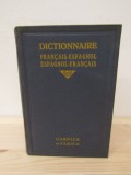 DICTIONNAIRE FRANCAIS -ESPAGNOL. ESPAGNOL -FRANCAIS