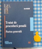 Tratat de drept procedura penala partea generala Ion Neagu