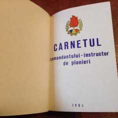 Caietul comandantului - instructor de pionieri / pionier anul 1986 - nefolosit foto