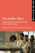 The Netflix Effect: Technology and Entertainment in the 21st Century foto