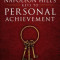 Napoleon Hill&#039;s Keys to Personal Achievement: An Official Publication of the Napoleon Hill Foundation