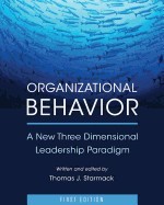 Organizational Behavior: A New Three Dimensional Leadership Paradigm foto