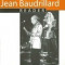 The Jean Baudrillard Reader