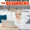 Fulfillment by Amazon for Beginners: Step by Step Instructions on How to Make an Income with Fba