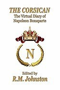 The Corsican: The Virtual Diary of Napoleon Bonaparte foto