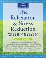 The Relaxation & Stress Reduction Workbook foto mare The Relaxation & Stress Reduction Workbook foto mare